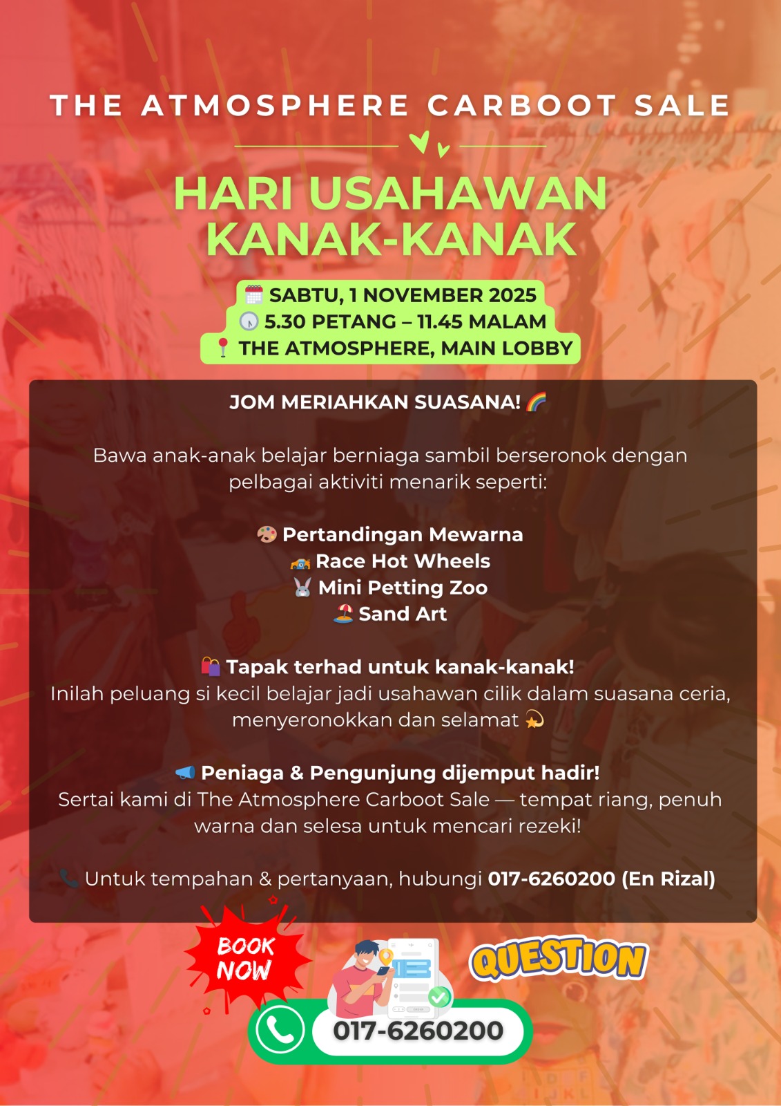 HARI USAHAWAN KANAK-KANAK @ THE ATMOSPHERE CARBOOT SALE