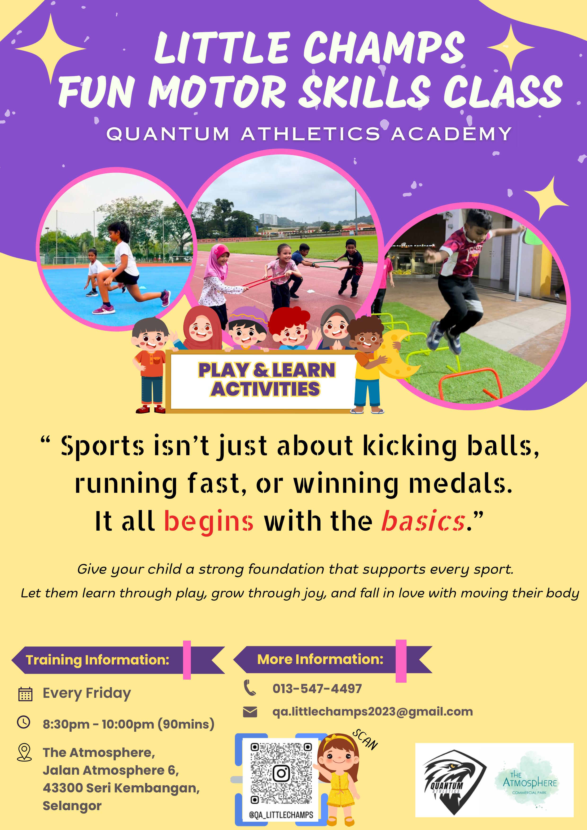 QA Little Champs Fun Motor Skills Class