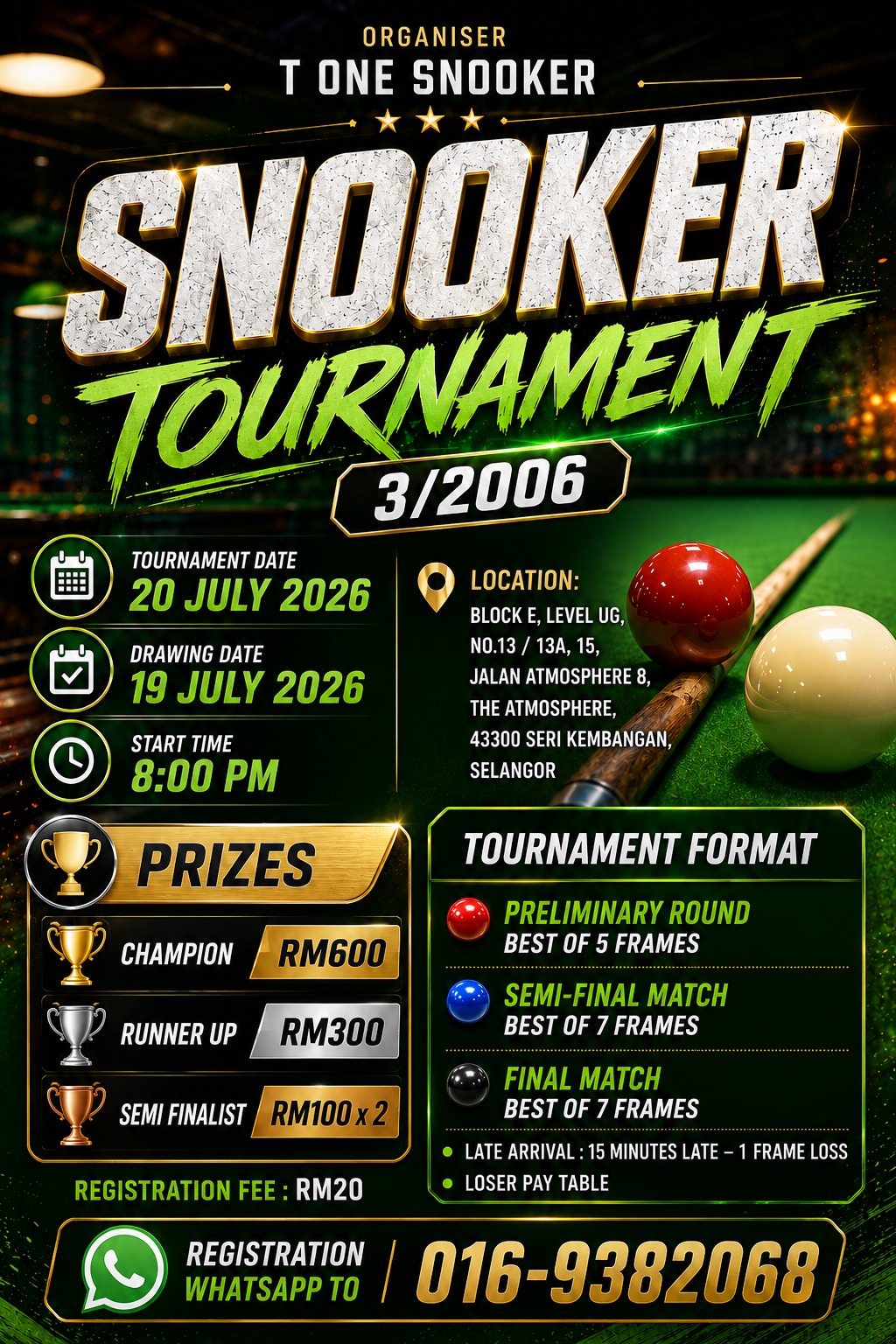 T One Snooker In House Tournament