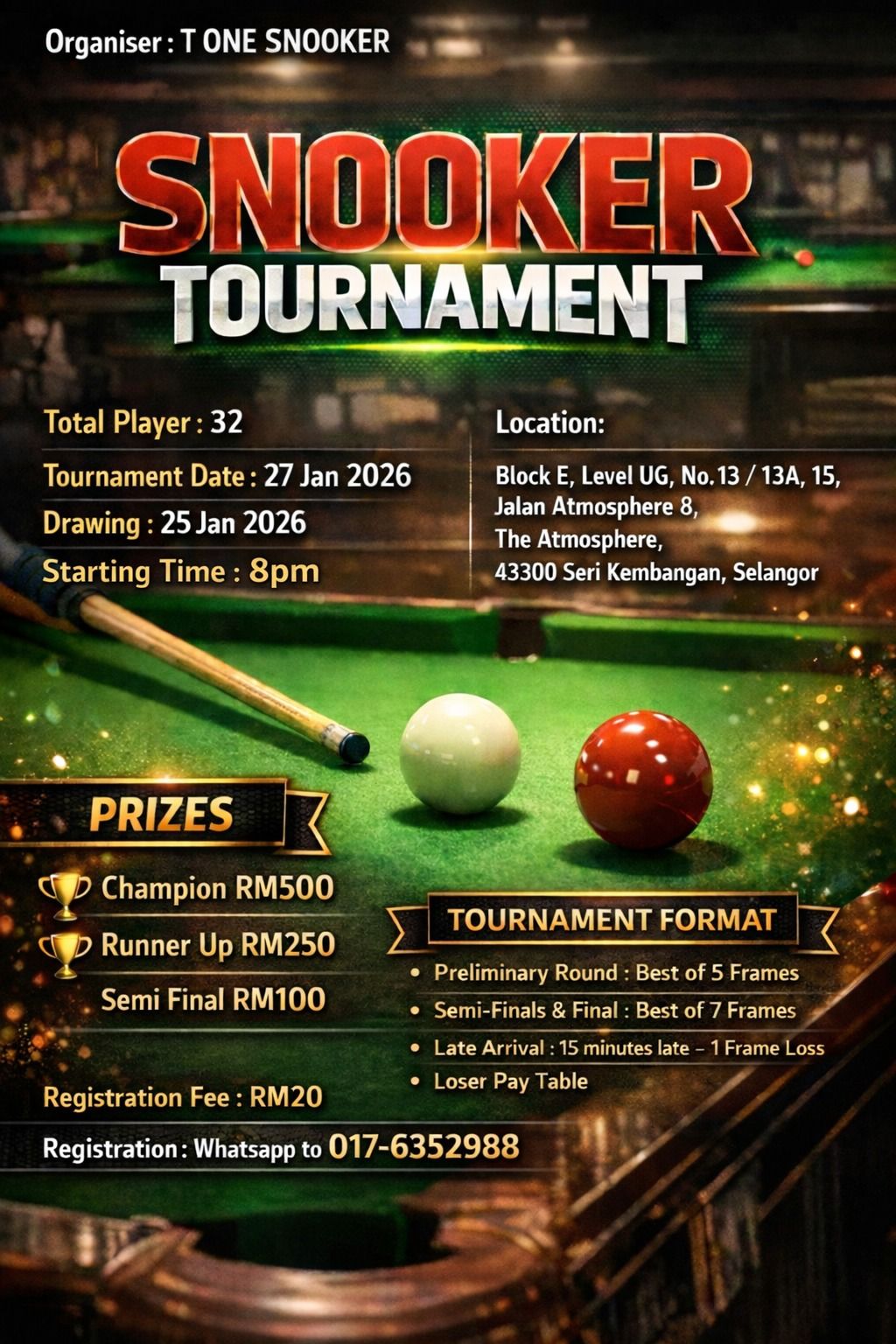 T ONE SNOOKER TOURNAMENT