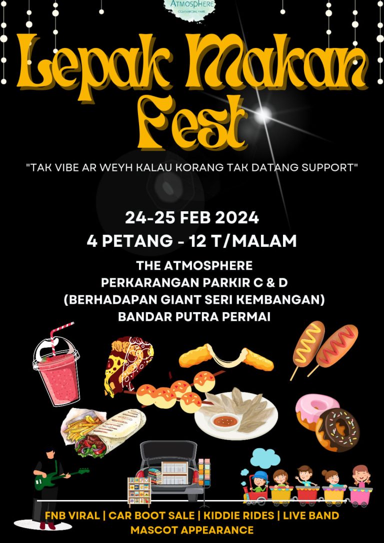 Lepak Makan Fest 24-25 Feb 2024