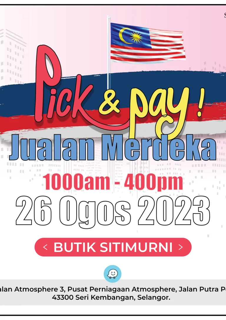 Sitimurni Pick & Pay Jualan Merdeka 260823